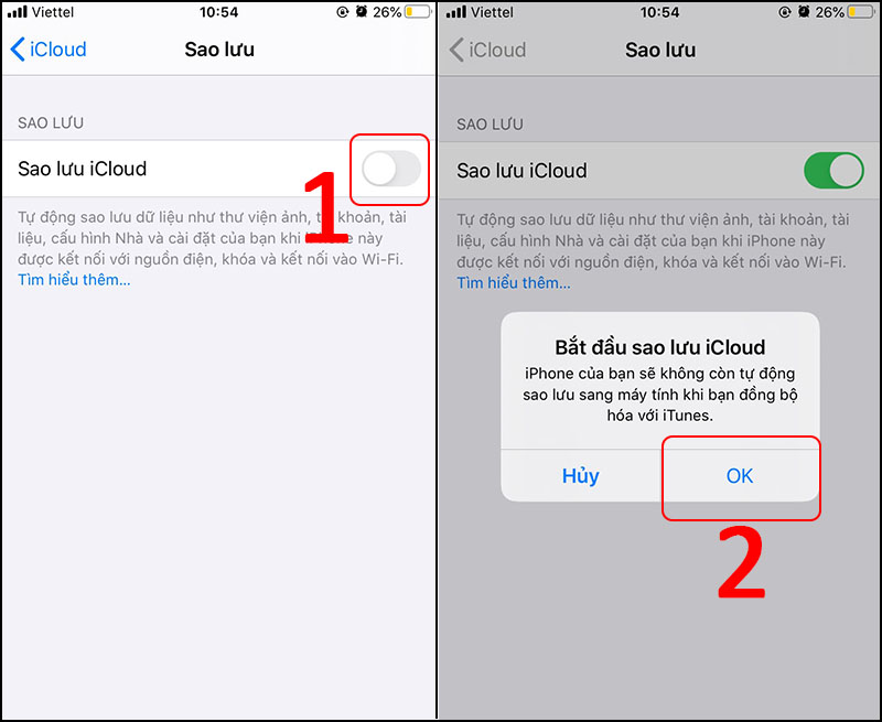 Gạt nút sang phải để bật Sao lưu iCloud  Chọn OK để hoàn tất.